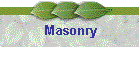 Masonry